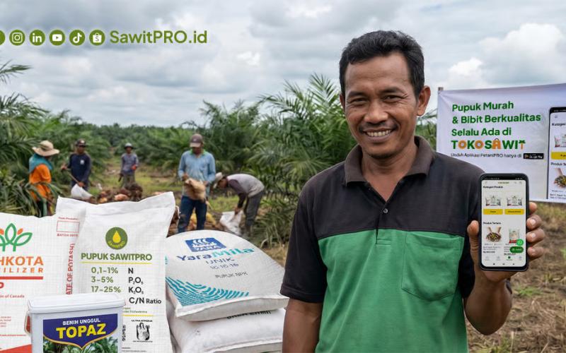 Di Tengah Ketidakpastian Global, SawitPRO Hadir Mempermudah Petani Mendapatkan Pupuk Sawit dan Benih Unggul