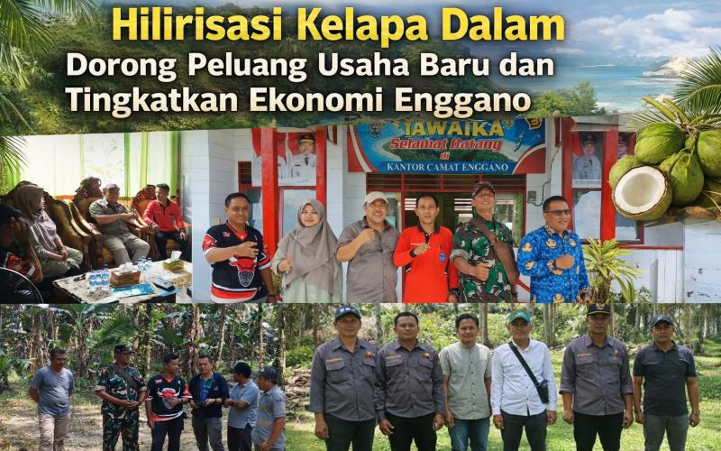 Hilirisasi Kelapa Dalam Dorong Peluang Usaha Baru dan Tingkatkan Ekonomi Enggano